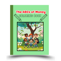 The ABCs of Money Coloring Book