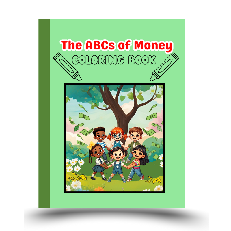 The ABCs of Money Coloring Book